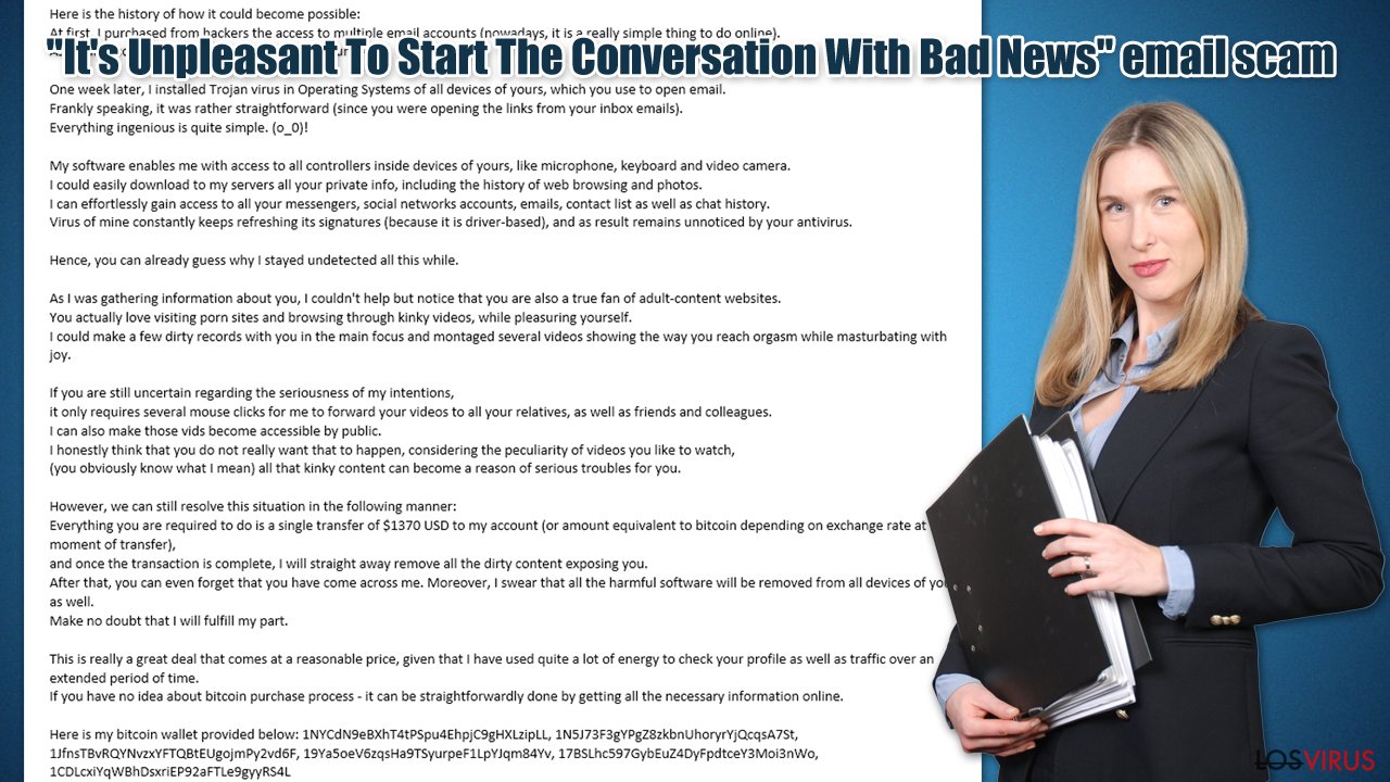 «It’s Unpleasant To Start The Conversation With Bad News» email scam